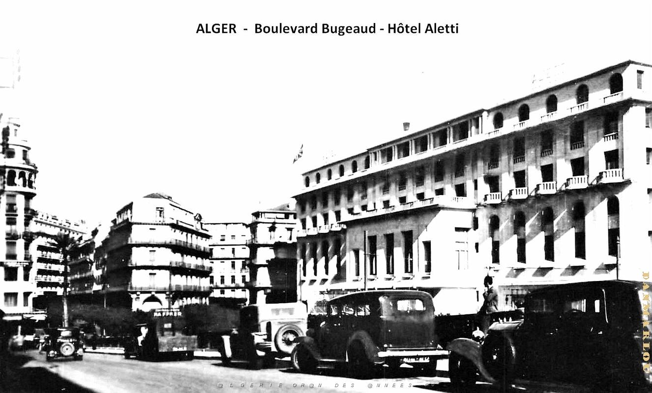 Alger - Boulevard Bugeaud - Hotel Aletti - 1940.jpg